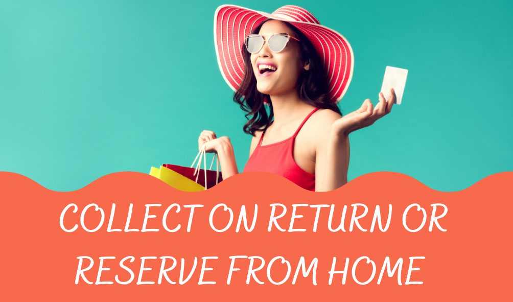 Collect on Return or Reserve From Home - Gatwick